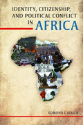Identity, Citizenship, and Political Conflict in Africa - Paperback