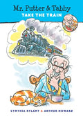 Mr. Putter & Tabby Take the Train - Paperback