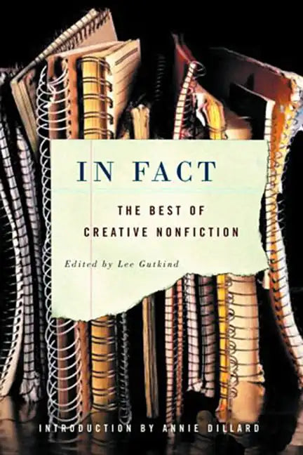 In Fact: The Best of Creative Nonfiction - Paperback