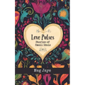 Love Pulses: Stories of Small Idols - Paperback