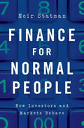 Finance for Normal People: How Investors and Markets Behave - Hardcover