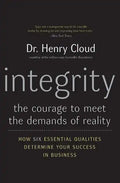 Integrity: The Courage to Meet the Demands of Reality - Paperback