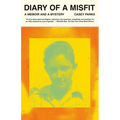 Diary of a Misfit: A Memoir and a Mystery - Paperback