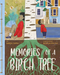 Memories of a Birch Tree - Hardcover