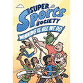 The Super Sports Society Vol. 2: Winning Is All We Do Volume 2 - Paperback