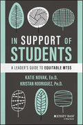 In Support of Students: A Leader's Guide to Equitable Mtss - Paperback