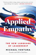Applied Empathy: The New Language of Leadership - Paperback