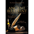 An Ancient Blueprint for the Supernatural: The Lost Teachings of the Apostles, Hidden for Such a Time as This - Paperback