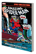 Amazing Spider-Man Epic Collection: Spider-Man or Spider-Clone? - Paperback