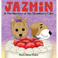 Jazmin & The Mystery of the Strawberry Cake - Hardcover