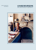 Louise Bourgeois: An Intimate Portrait (Artist Biographies, Women in Art) - Hardcover