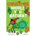 Christmas Would You Rather - Paperback