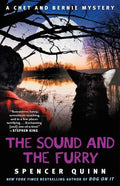 The Sound and the Furry: A Chet and Bernie Mystery - Paperback