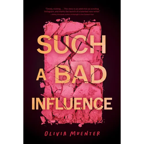 Such a Bad Influence - Hardcover