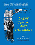 Saint Colum and the Crane - Paperback