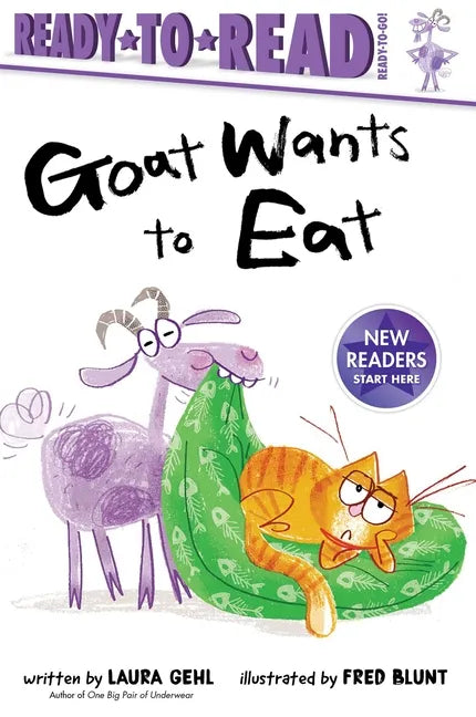 Goat Wants to Eat: Ready-To-Read Ready-To-Go! - Paperback