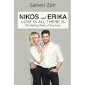 Nikos and Erika: The Healing Power of True Love - Paperback