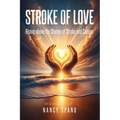 Stroke of Love - Paperback