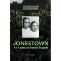 Jonestown: An American Family Tragedy - Paperback