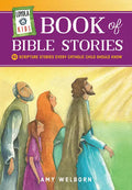 Loyola Kids Book of Bible Stories: 60 Scripture Stories Every Catholic Child Should Know - Hardcover