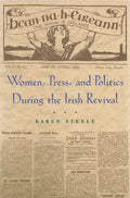 Women, Press, and Politics During the Irish Revival - Paperback