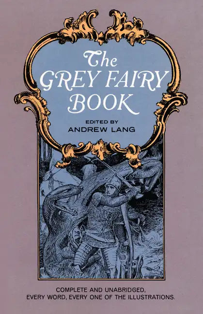 The Grey Fairy Book - Paperback