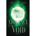 Violence in the Void - Paperback