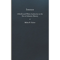 Inkface: Othello and White Authority in the Era of Atlantic Slavery - Hardcover