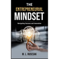 The Entrepreneurial Mindset - Hardcover