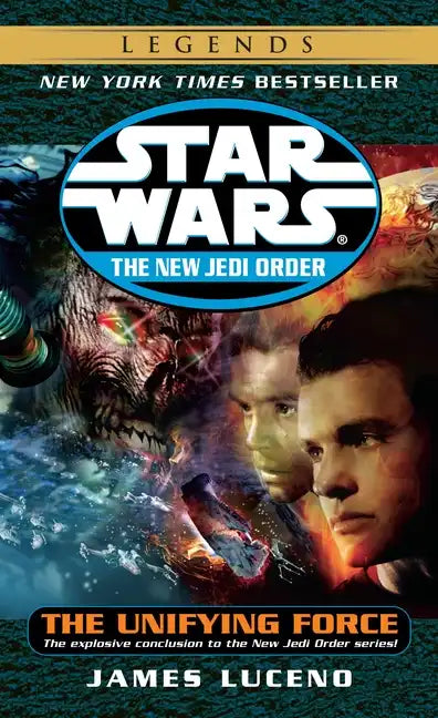 The Unifying Force: Star Wars Legends - Paperback