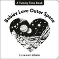 Babies Love Outer Space - Board Book