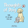 Thoughts of Dog - Hardcover