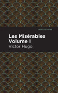 Les Miserables Volume I - Paperback