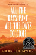 All the Days Past, All the Days to Come - Hardcover