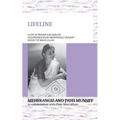 LIFELINE A life of prayer and service as experienced by Meherangiz Munsiff, Knight of Bahá'u'lláh - Paperback