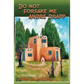 Do Not Forsake Me Andre Drapp - Paperback