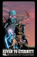 Seven to Eternity Volume 1 - Paperback