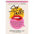 Sex Talks: The Five Conversations That Will Transform Your Love Life - Paperback