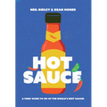 Hot Sauce: A Fiery Guide to 101 of the World's Best Sauces - Hardcover
