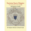 Summa Sacre Magice: The Compendium of Sacred Magic - Hardcover