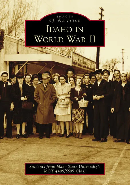 Idaho in World War II - Paperback