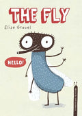 The Fly: The Disgusting Critters Series - Hardcover