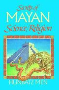 Secrets of Mayan Science/Religion - Paperback