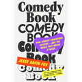 Comedy Book: How Comedy Conquered Culture--And the Magic That Makes It Work - Hardcover