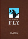 Biography of a Fly - Hardcover