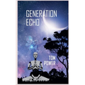 Generation Echo - Paperback