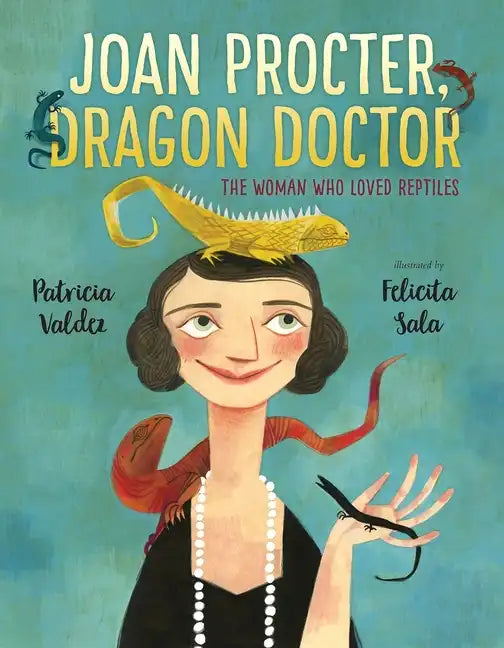 Joan Procter, Dragon Doctor: The Woman Who Loved Reptiles - Hardcover