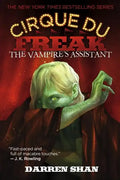 The Vampire's Assistant: Cirque Du Freak - Hardcover