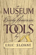 A Museum of Early American Tools - Paperback