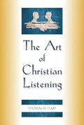 The Art of Christian Listening - Paperback